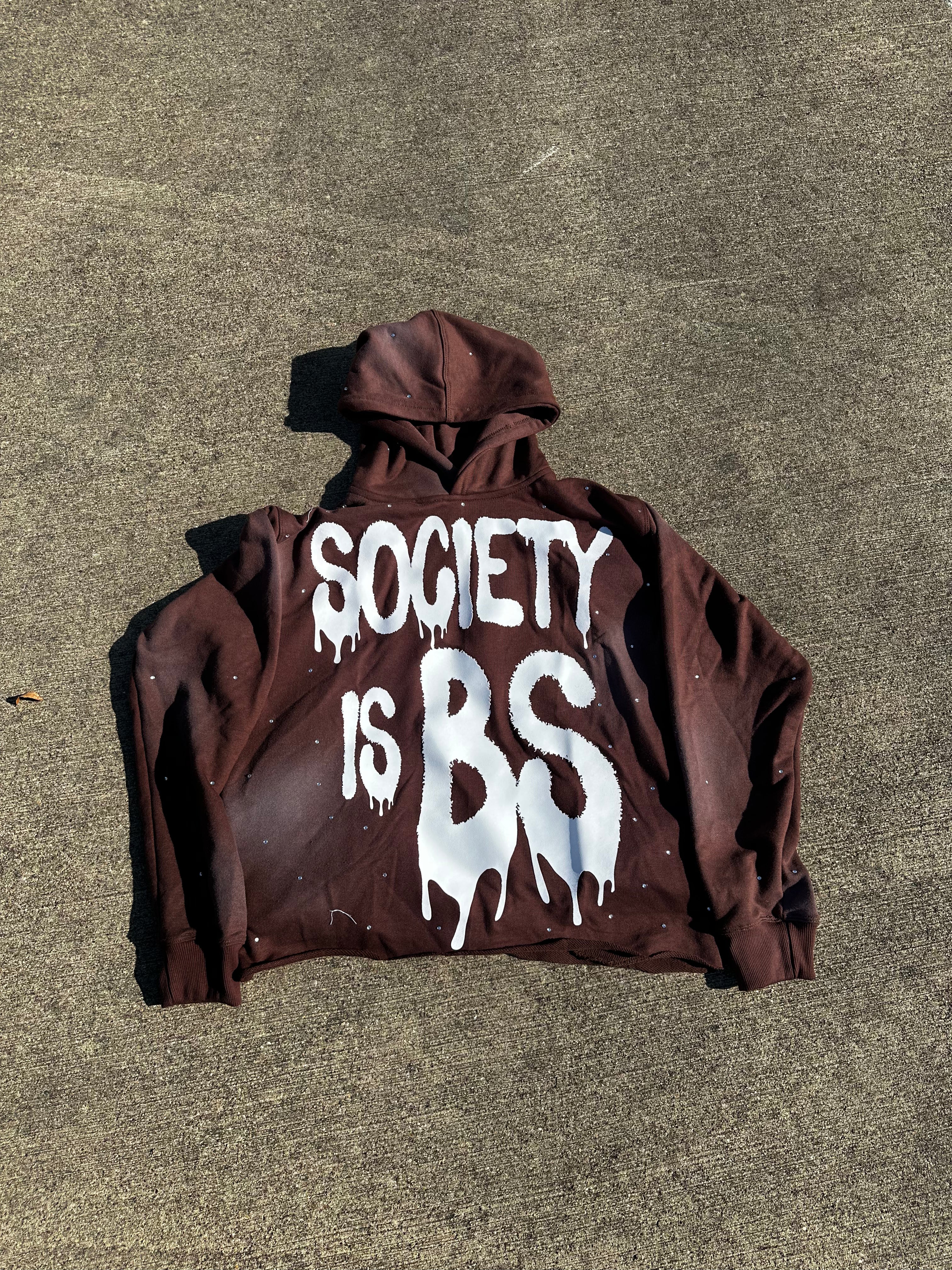 SOCIETY IS BS RHINESTONE HOODIE (BROWN)